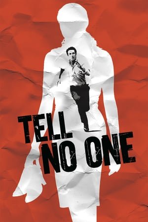 არავის უთხრა / Tell No One