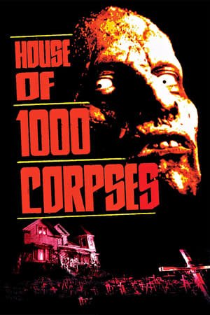 1000 გვამის სახლი / House of 1000 Corpses