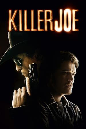 ქილერი ჯო / Killer Joe