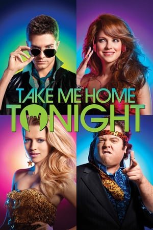 წამიყვანე სახლში / Take Me Home Tonight