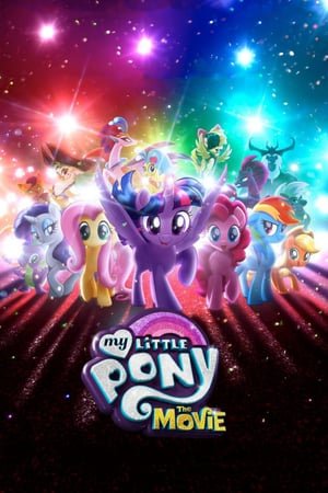 ჩემი პატარა პონი: ფილმი /  chemi patara poni: filmi /  My Little Pony: The Movie