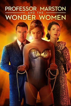 პროფესორი მარსტონი და ქალი საოცრება / Professor Marston and the Wonder Women