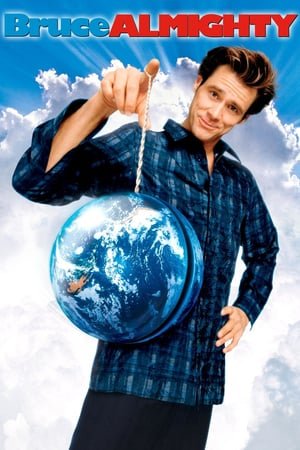 ყოვლისშემძლე ბრიუსი /  yovlisshemdzle briusi /  Bruce Almighty