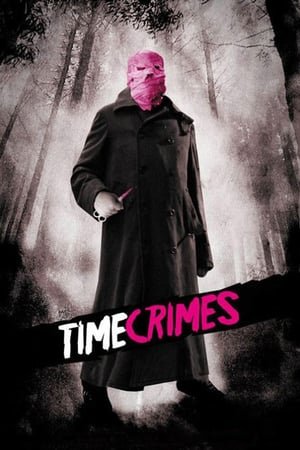 დროის მარყუჟი /  drois maryuji /  Timecrimes