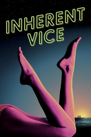 თანდაყოლილი მანკიერება / Inherent Vice