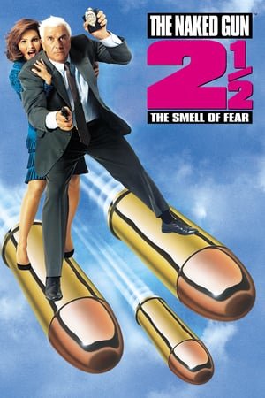 შიშველი პისტოლეტი 2 1 / 2: შიშის სუნი /  shishveli pistoleti 2 1 / 2: shishis suni /  The Naked Gun 2½: The Smell of Fear