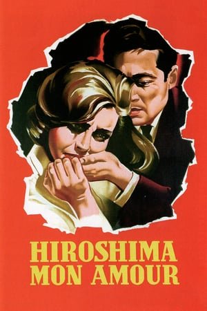 ჰიროსიმა, ჩემო სიყვარულო /  hirosima, chemo siyvarulo /  Hiroshima Mon Amour