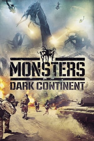 მონსტრები: ბნელი კონტინენტი /  monstrebi: bneli kontinenti /  Monsters: Dark Continent