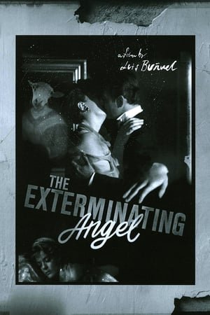 გამანადგურებელი ანგელოზი /  gamanadgurebeli angelozi /  The Exterminating Angel