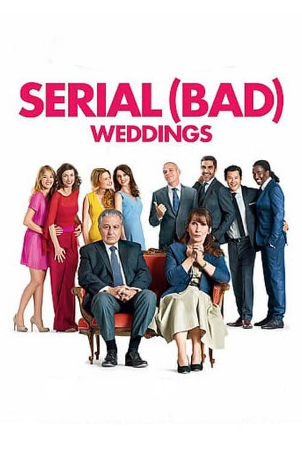 რით დავიმსახურეთ ეს? /  rit davimsaxuret es? /  Serial (Bad) Weddings (Qu'est-ce qu'on a fait au Bon Dieu?)