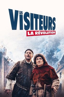 სტუმრები 3 (რევოლუცია) /  stumrebi 3 (revolucia) /  The Visitors: Bastille Day (Les visiteurs: La révolution)