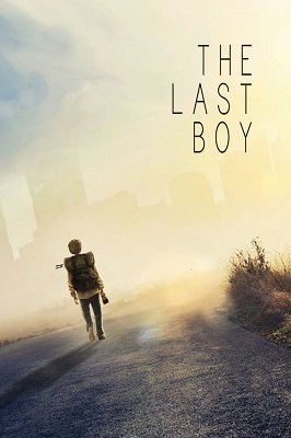 უკანასკნელი ბიჭი /  ukanaskneli bichi /  The Last Boy