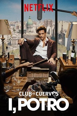 მე, პორტო /  me, porto /  Club de Cuervos Presents: I, Potro