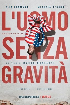 კაცი გრავიტაციის გარეშე /  kaci gravitaciis gareshe /  The Man Without Gravity (L'uomo senza gravità)