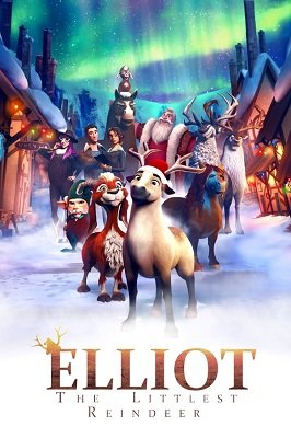 ელიოტი: სანტას ყველაზე პატარა ირემი / Elliot: The Littlest Reindeer