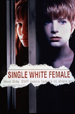 მარტოხელა თეთრი ქალი /  martoxela tetri qali /  Single White Female