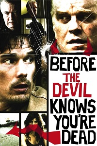 ეშმაკის თამაშები / Before the Devil Knows You're Dead