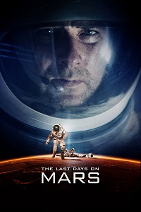 უკანასკნელი დღეები მარსზე / The Last Days on Mars