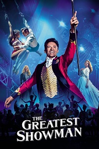 დიდებული შოუმენი / The Greatest Showman