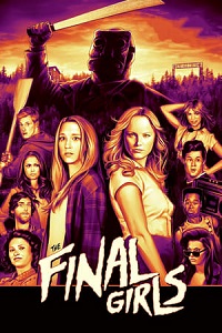 უკანასკნელი გოგონები  (2015) / Ukanaskneli Gogonebi (Qartulad) (2015) / The Final Girls Qartulad (2015)