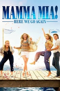 მამა მია 2 /  mama mia 2 /  Mamma Mia: Here We Go Again!