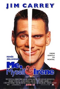 მე, ისევ მე და ირენი / Me, Myself & Irene