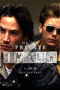 ჩემი პირადი შტატი აიდაჰო /  chemi piradi shtati aidaho /  My Own Private Idaho