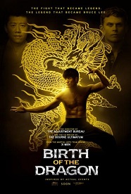 დრაკონის დაბადება / Birth of the Dragon