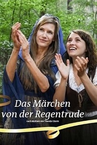 რეგენტრუდა /  regentruda /  Das Märchen von der Regentrude