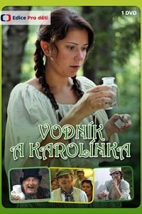 წყლის კაცი და კაროლინკა /  wylis kaci da karolinka /  Vodník a Karolínka