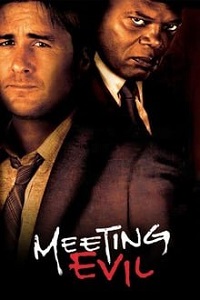 შეხვედრა ბოროტებასთან / Meeting Evil