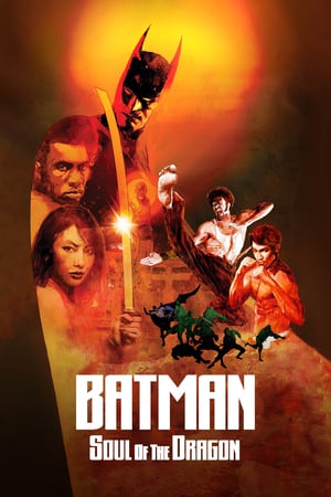 ბეტმენი: დრაკონის სული /  BATMAN: SOUL OF THE DRAGON