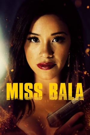 ქალბატონი ტყვია /  qalbatoni tyvia /  Miss Bala