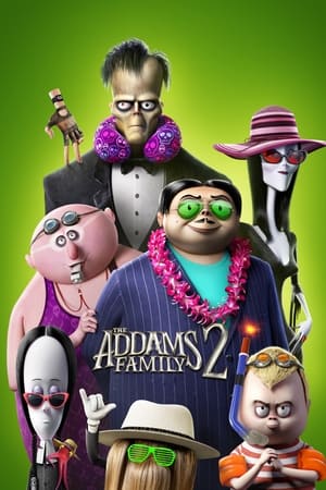 ადამსების ოჯახი 2 / THE ADDAMS FAMILY 2 [2021]