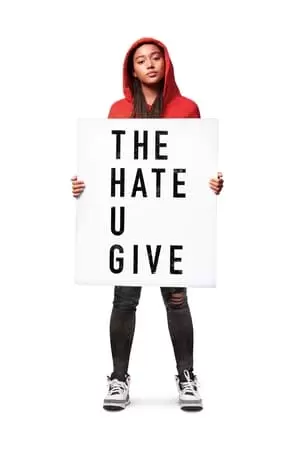 ღვარძლი, რომელსაც თესავ /  The Hate U Give