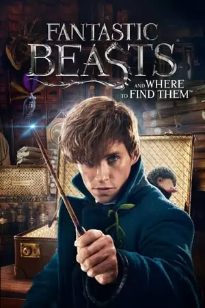 ჯადოსნური ცხოველები და სად ვიპოვოთ ისინი / Fantastic Beasts and Where to Find Them