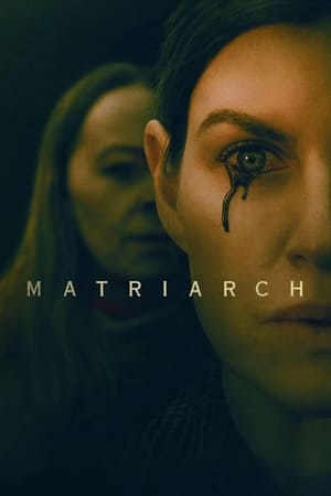 მატრიარქი / Matriarch