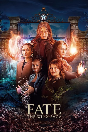 ბედი: ვინქს კლუბის საგა | Fate: The Winx Saga